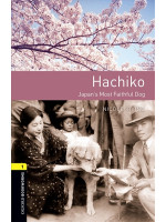 Oxford Bookworms Library 1: Hachiko