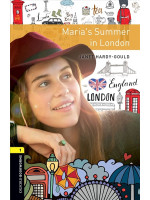 Oxford Bookworms Library 1: Maria’s Summer in London