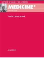 Oxford English for Careers: Medicine 1 Teacher’s Resource Book