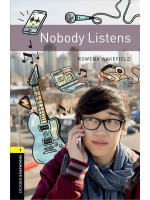 Oxford Bookworms Library 1: Nobody Listens