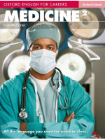 Oxford English for Careers: Medicine 2 Student’s Book