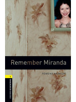 Oxford Bookworms Library 1: Remember Miranda