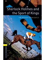 Oxford Bookworms Library 1: Sherlock Holmes & the Sport of Kings