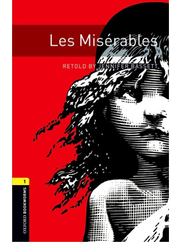 Oxford Bookworms Library 1: Les Misérables