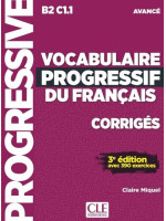 Vocabulaire Progressif du Français 3e Édition Avancé Corrigés