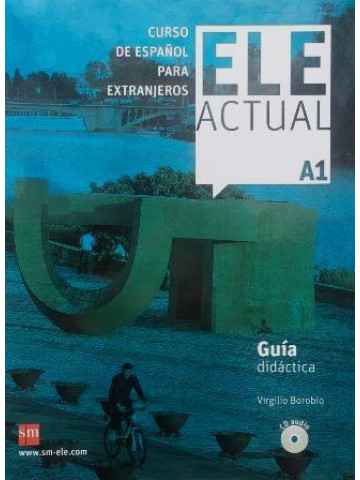 ELE ACTUAL A1 Guía Didáctica + CD audio