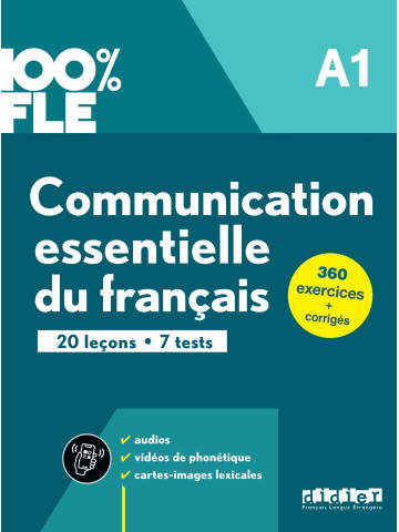 Communication Essentielle du Français 100% FLE A1 (Nouvelle Édition)