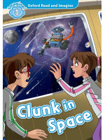 Oxford Read and Imagine 1 Clunk in Space + Audio CD