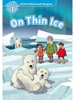 Oxford Read and Imagine 1 On Thin Ice + Audio CD