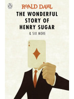 The Wonderful Story of Henry Sugar and 6 More - Roald Dahl