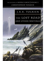 The Lost Road and Other Writings (Book 5) - Christopher Tolkien