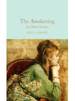 The Awakening & Other Stories - Kate Chopin