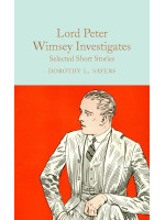 Lord Peter Wimsey Investigates: Selected Short Stories - Dorothy L. Sayers