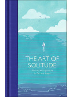 The Art of Solitude: Selected Writings