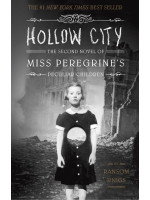 Miss Peregrine's Peculiar Children: Hollow City (Book 2) - Ransom Riggs