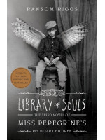 Miss Peregrine's Peculiar Children: Library of Souls (Book 3) - Ransom Riggs