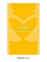 Vintage Minis: Sisters - Louisa May Alcott