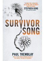 Survivor Song - Paul Tremblay