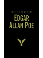 The Collected Works of Edgar Allan Poe - Edgar Allan Poe