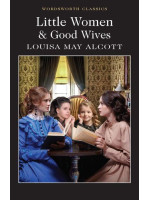 Little Women & Good Wives - Louisa May Alcott