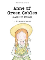 Anne of Green Gables. Anne of Avonlea - L. M. Montgomery
