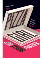 Pizza Girl - Jean Kyoung Frazier