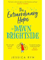 The Extraordinary Hope of Dawn Brightside - Jessica Ryn