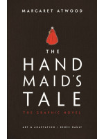 The Handmaid's Tale (The Graphic Novel) - Margaret Atwood