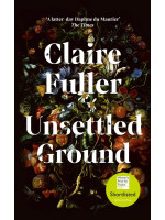 Unsettled Ground - Claire Fuller