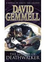 The Legend of Deathwalker - David Gemmell