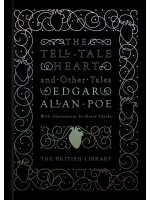The Tell-Tale Heart and Other Tales - Edgar Allan Poe