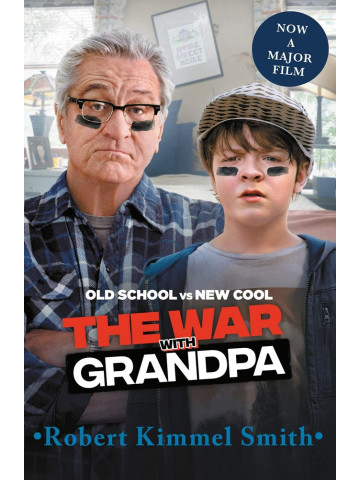 The War with Grandpa (Film Tie-in) - Robert Kimmel Smith