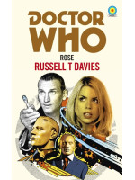 Doctor Who: Rose - Russell T Davies