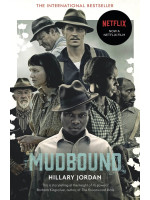 Mudbound (Film Tie-In) - Hillary Jordan