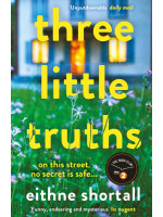 Three Little Truths - Eithne Shortall