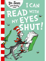 Dr. Seuss: I Can Read with My Eyes Shut!
