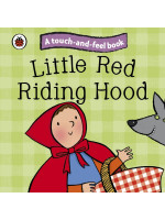 Ladybird Touch and Feel Fairy Tales: Little Red Riding Hood