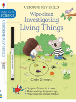 Usborne Key Skills: Wipe-Clean Investigating Living Things (Age 7 to 8)