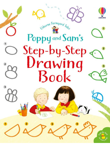 Usborne Farmyard Tales: Poppy and Sam's Step-by-Step Drawing Book