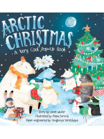 Arctic Christmas: A Very Cool Pop-Up Book