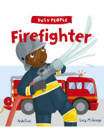 Busy People: Firefighter