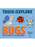 Touch and Explore Bugs