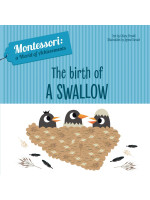 Montessori: The Birth of a Swallow