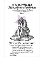 The Horrors and Absurdities of Religion - Arthur Schopenhauer