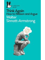 Think Again: How to Reason and Argue