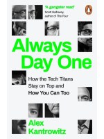 Always Day One: How the Tech Titans Stay on Top