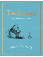 Big Panda and Tiny Dragon: The Journey - James Norbury