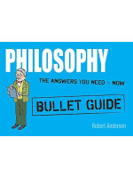 Bullet Guides: Philosophy