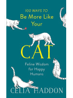 100 Ways to Be More Like Your Cat