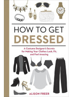 How to Get Dressed - Alison Freer